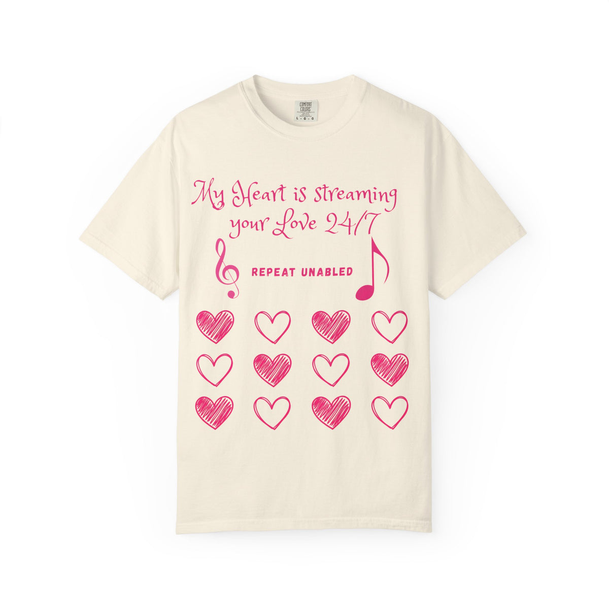 Streaming Your Love 24/7 T-Shirt, Music Lover Valentine Tee, Cute Heart Shirt, Comfort Colors, Funny Couple Gift, Love Song Shirt
