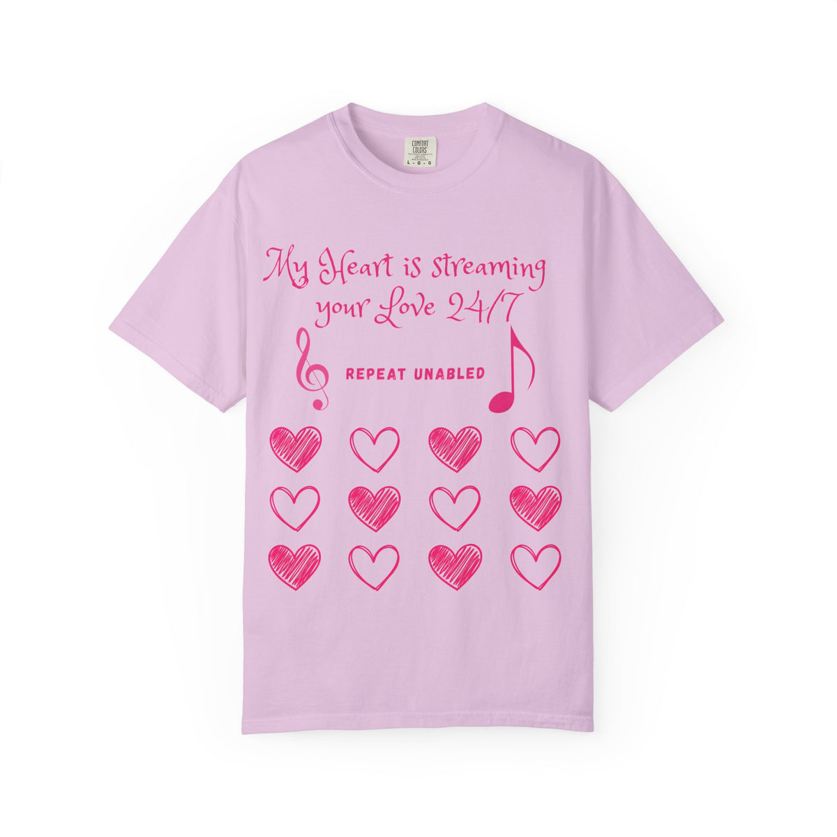 Streaming Your Love 24/7 T-Shirt, Music Lover Valentine Tee, Cute Heart Shirt, Comfort Colors, Funny Couple Gift, Love Song Shirt